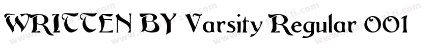 WRITTEN BY Varsity Regular 001001字体转换